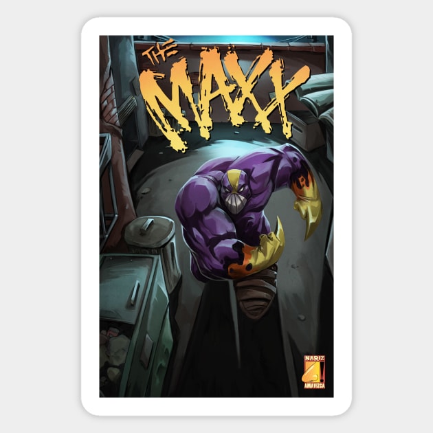 The Maxx Sticker by Narizamavizca